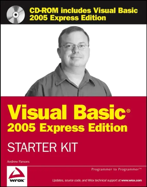 Cover of Wrox′s Visual Basic® 2005 Express Edition Starter Kit