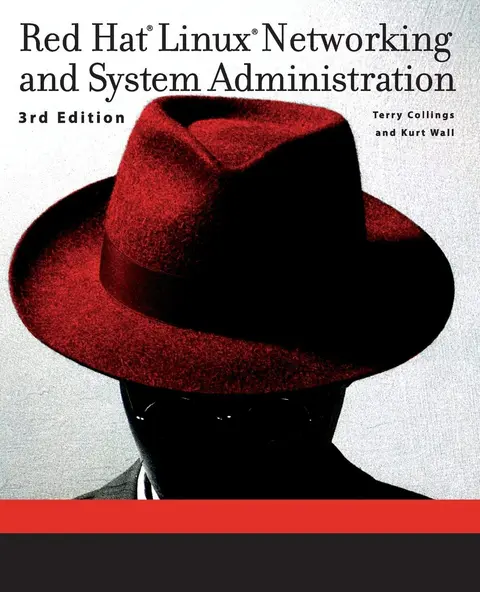 Cover of Red Hat® Linux® Networking and System Administration