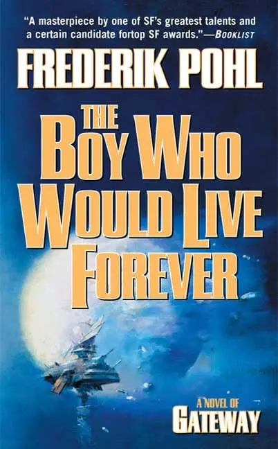 Cover of The Boy Who Would Live Forever