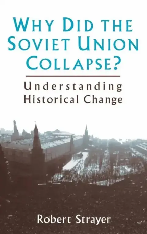 Cover of Why Did the Soviet Union Collapse?