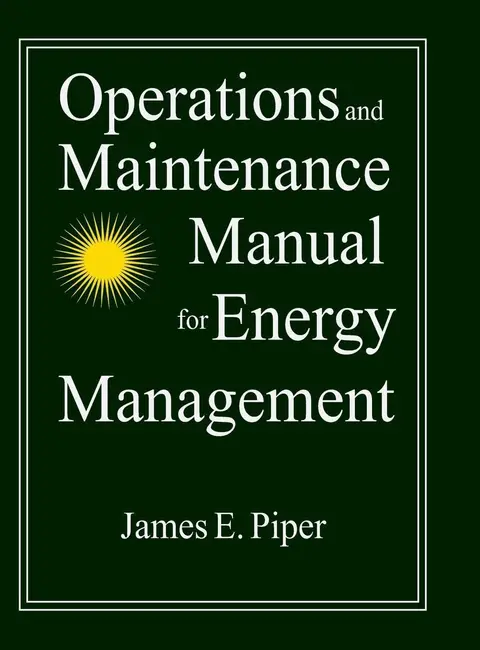 Cover of Operations and Maintenance Manual for Energy Management