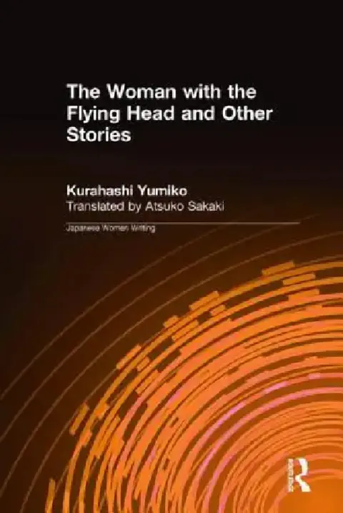 Cover of The Woman with the Flying Head and Other Stories