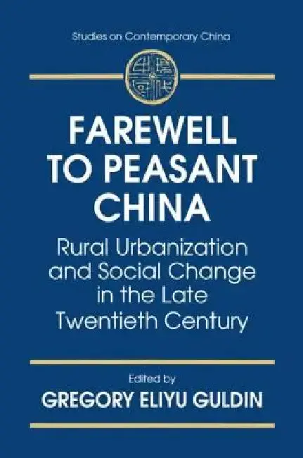 Cover of Farewell to Peasant China