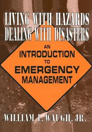 Cover of Living with Hazards, Dealing with Disasters