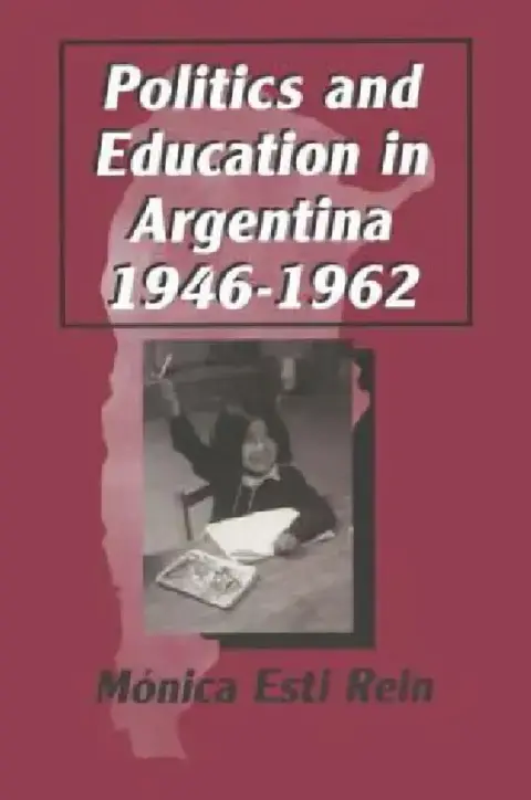 Cover of Politics and Education in Argentina, 1946-1962