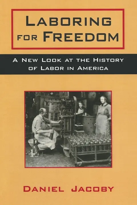 Cover of Laboring for Freedom