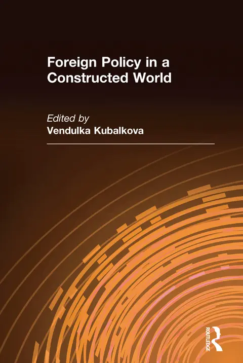 Cover of Foreign Policy in a Constructed World
