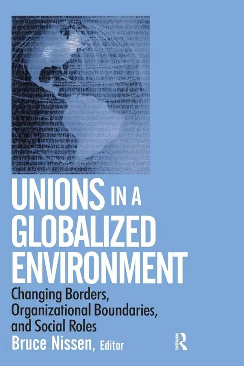 Cover of Unions in a Globalized Environment