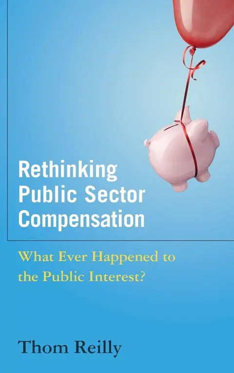 Cover of Rethinking Public Sector Compensation