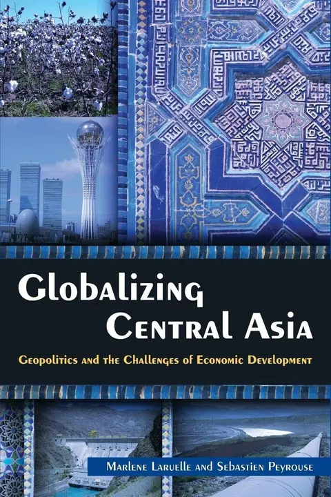 Cover of Globalizing Central Asia