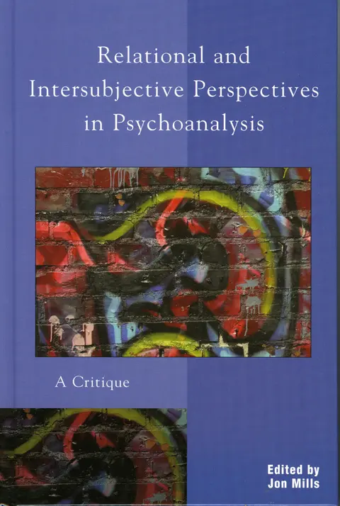 Cover of Relational and Intersubjective Perspectives in Psychoanalysis