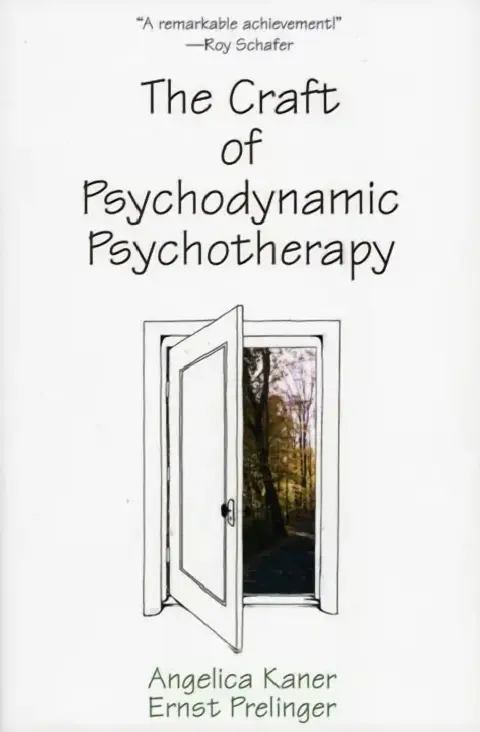 Cover of The Craft of Psychodynamic Psychotherapy