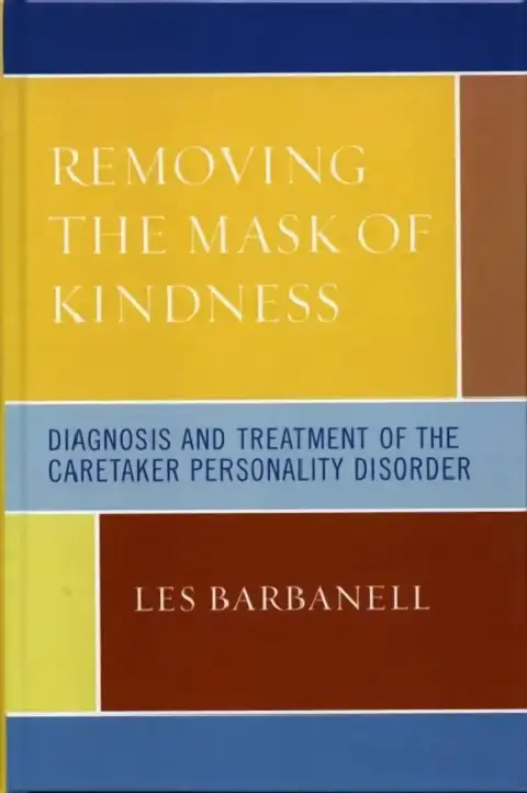 Cover of Removing the Mask of Kindness