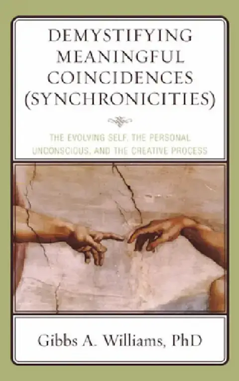Cover of Demystifying Meaningful Coincidences (Synchronicities)