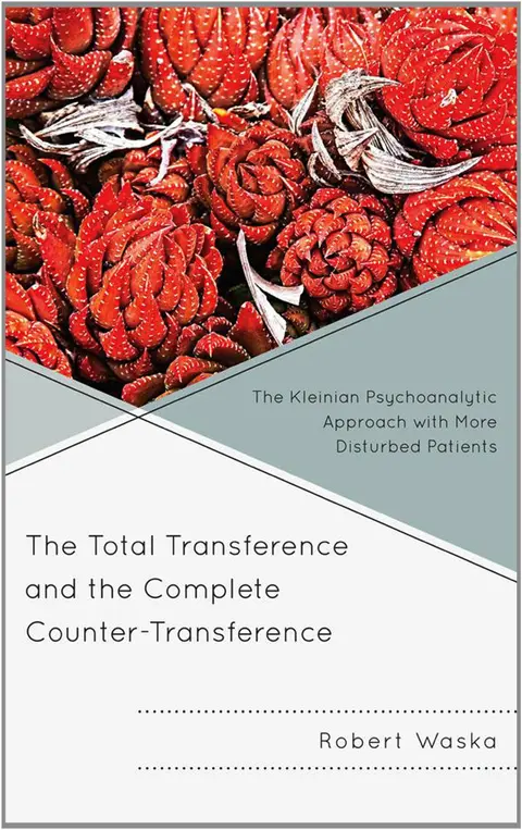 Cover of The Total Transference and the Complete Counter-Transference