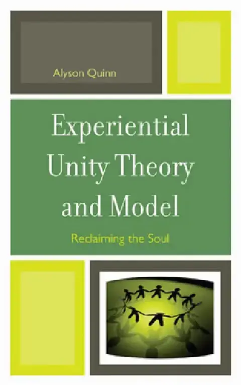 Cover of Experiential Unity Theory and Model
