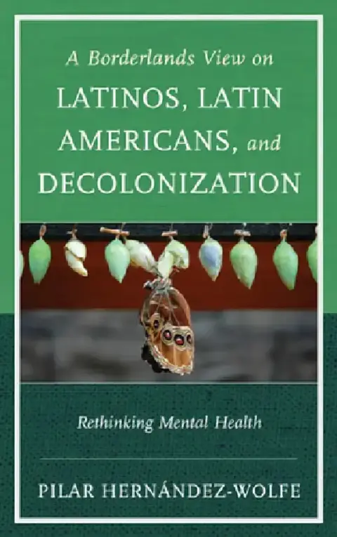 Cover of Borderlands View on Latinos, Latin Americans, and Decolonization