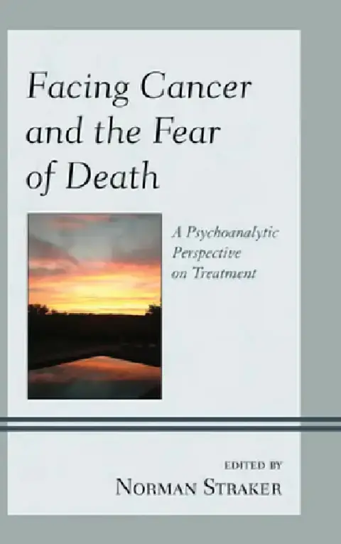 Cover of Facing Cancer and the Fear of Death