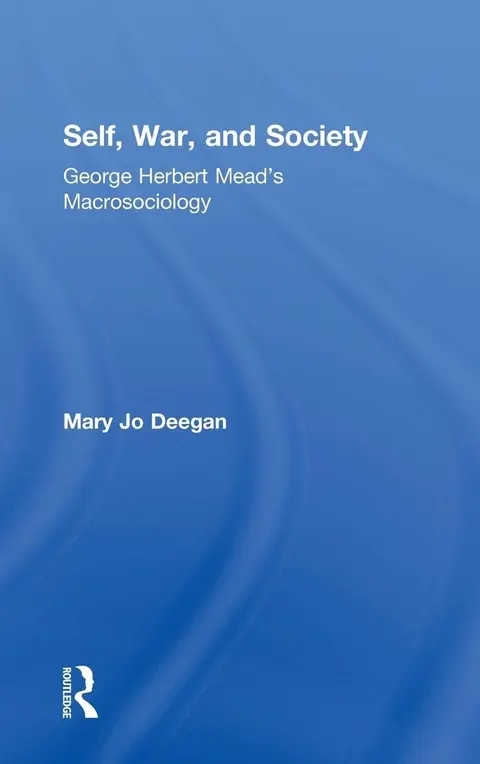 Cover of Self, War, & Society
