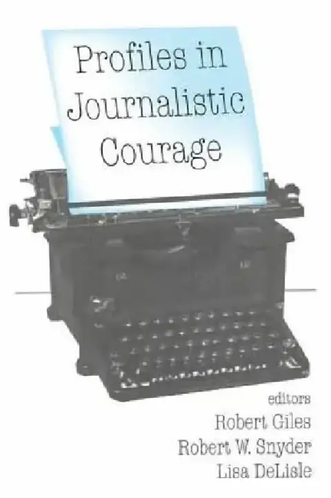 Cover of Profiles in Journalistic Courage