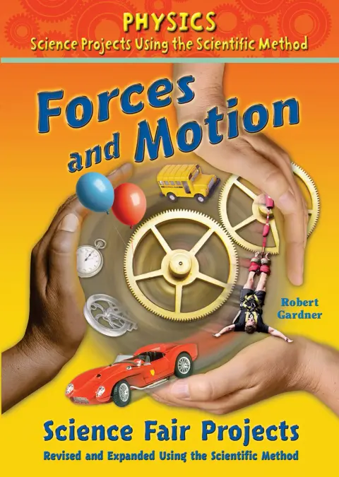 Cover of Forces and Motion Science Fair Projects