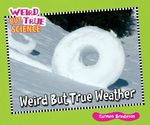 Cover of Weird but True Weather