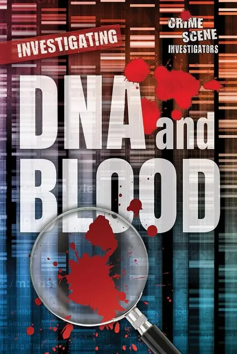 Cover of Investigating DNA and Blood