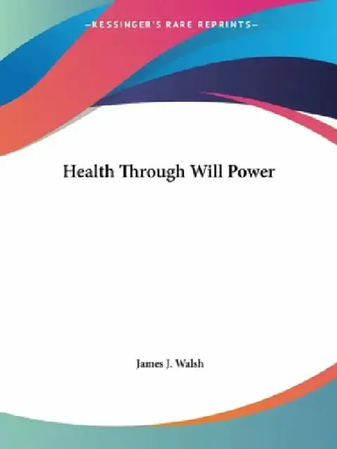 Cover of Health Through Will Power