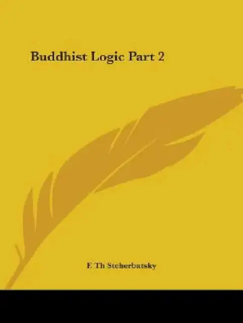 Cover of Buddhist Logic Part 2