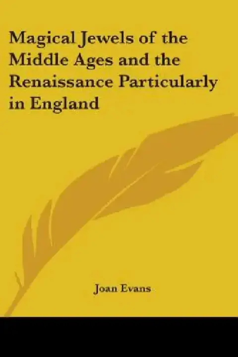 Cover of Magical Jewels of the Middle Ages and the Renaissance Particularly in England