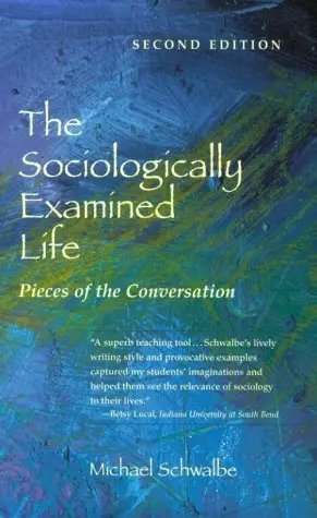 Cover of Sociologically Examined Life