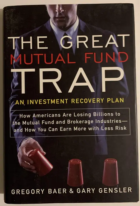 Cover of The Great Mutual Fund Trap
