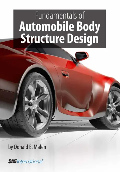 Cover of Fundamentals of Automobile Body Structure Design