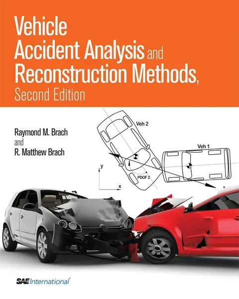 Cover of Vehicle Accident Analysis and Reconstruction Methods
