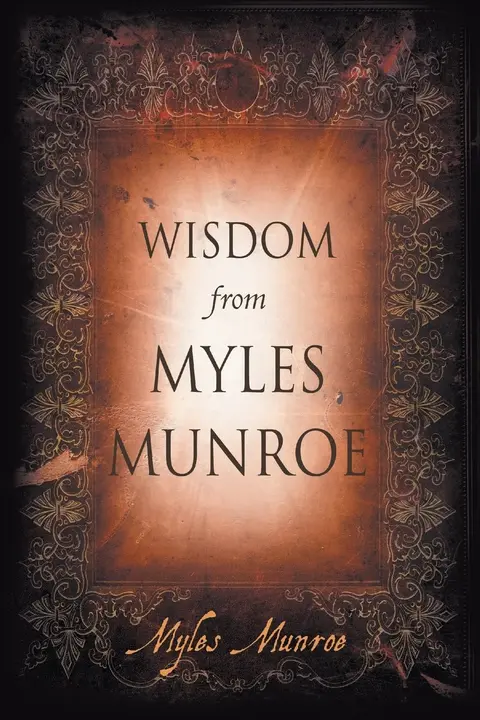 Cover of Wisdom from Myles Munroe
