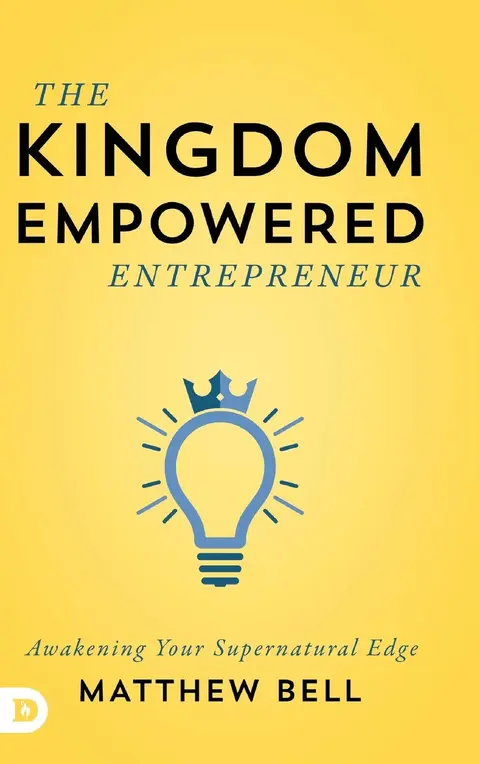Cover of The Kingdom Empowered Entrepreneur