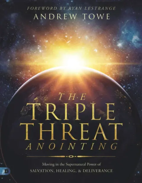 Cover of The Triple Threat Anointing