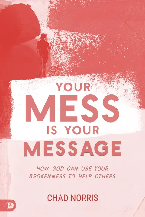 Cover of Your Mess is Your Message