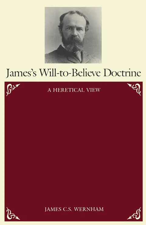 Cover of James's Will-To-Believe Doctrine
