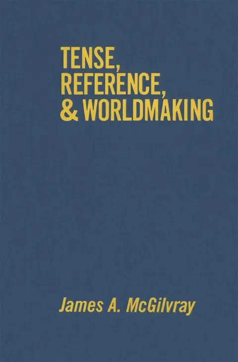 Cover of Tense, Reference, and Worldmaking