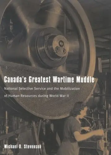 Cover of Canada's Greatest Wartime Muddle