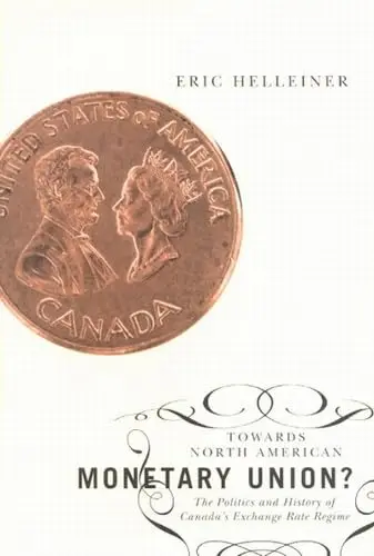 Cover of Towards North American Monetary Union?