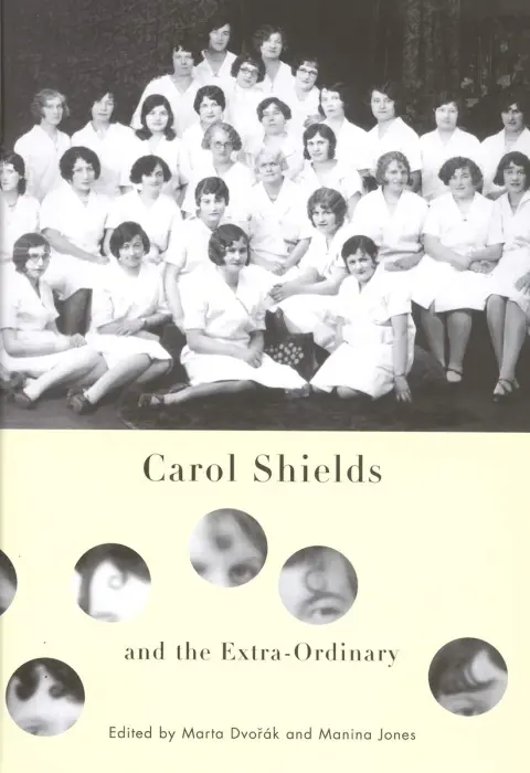 Cover of Carol Shields and the Extra-Ordinary