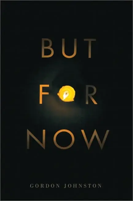 Cover of But for Now