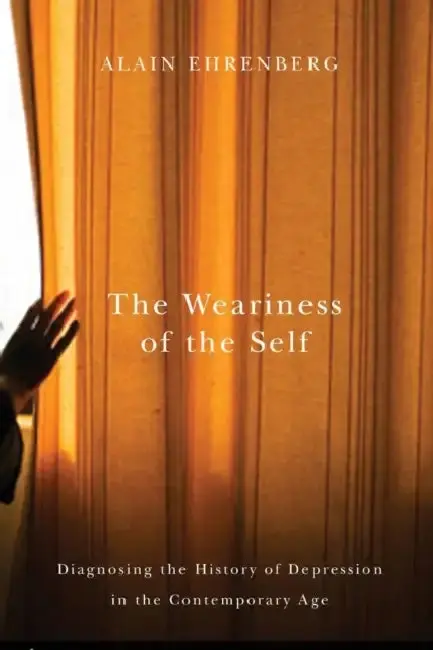 Cover of The Weariness of the Self