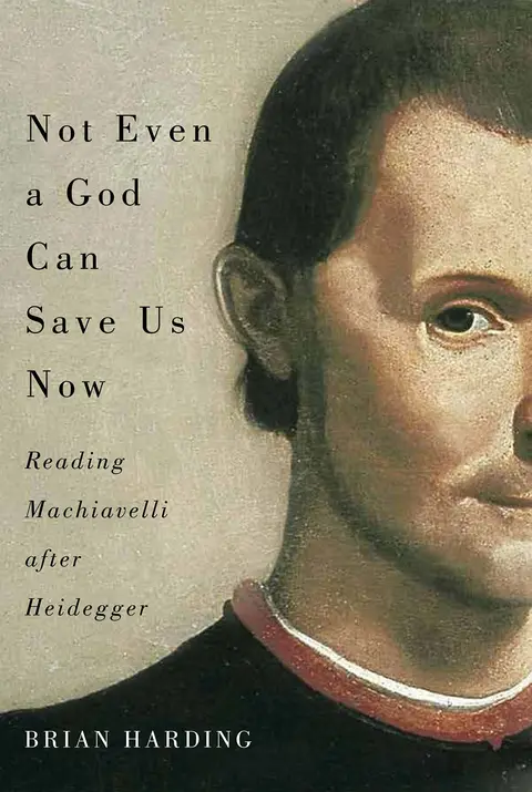 Cover of Not Even a God Can Save Us Now