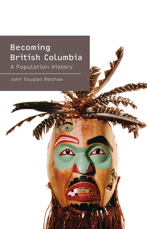 Cover of Becoming British Columbia