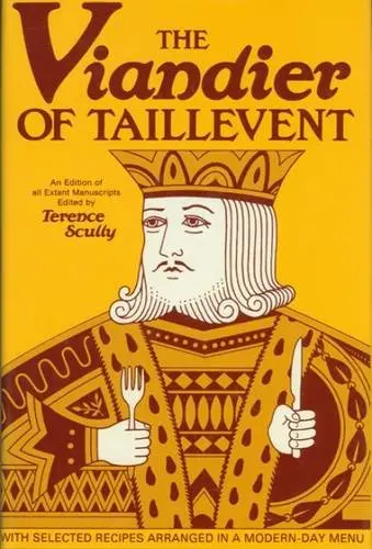 Cover of The Viandier of Taillevent