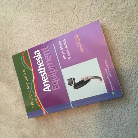Cover of A Practical Approach to Anesthesia Equipment