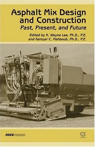 Cover of Asphalt Mix Design and Construction